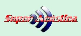 SUPER ACÚSTICA
