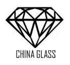 CHINA GLASS